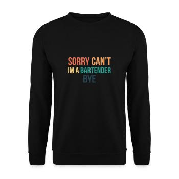Désolé Cant Im A Barman Shirt Cadeau - Sweat-shirt Unisexe - noir - Devant - Alina (178cm) & Michal (187cm)