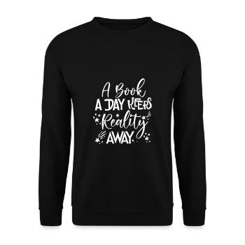 A Book A Day Keeps Reality Away Shirt - Unisex Sweatshirt - black - Front - Alina (178cm) & Michal (187cm)