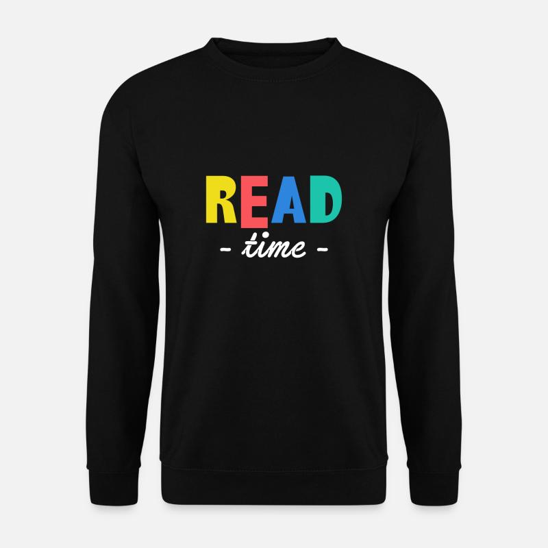 Read Time Shirt Gift - Unisex Sweatshirt - black