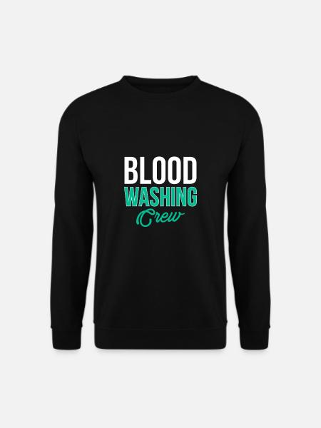 Blood Washing Crew Shirt Geschenk - Unisex Pullover - Schwarz