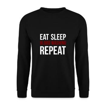 Eat Sleep Blood Washing Repeat Shirt - Unisex Sweatshirt - black - Front - Alina (178cm) & Michal (187cm)