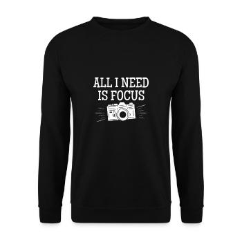All I Need Is Focus Shirt Fotograf - Unisex Pullover - Schwarz - Vorne - Alina (178cm) & Michal (187cm)