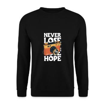 Never Lose Hope Photographer Shirt Gift - Unisex Sweatshirt - black - Front - Alina (178cm) & Michal (187cm)