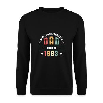 Ne jamais sous-estimer un père né en 1993 Chemise - Sweat-shirt Unisexe - noir - Devant - Alina (178cm) & Michal (187cm)
