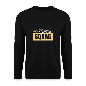 60th Birthday Squad Shirt Geschenk 1963 - Unisex Pullover - Schwarz - Vorne - Alina (178cm) & Michal (187cm)