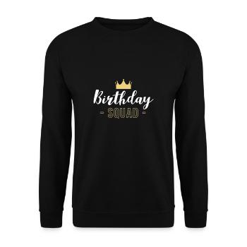 Birthday Squad Shirt Geschenk - Unisex Pullover - Schwarz - Vorne - Alina (178cm) & Michal (187cm)