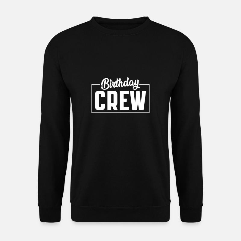 Birthday Crew Shirt Gift - Unisex Sweatshirt - black
