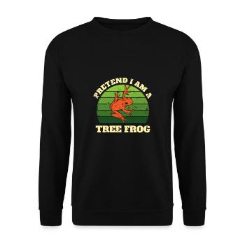 Pretend I Am A Tree Frog Baumfrosch Shirt - Unisex Pullover - Schwarz - Vorne - Alina (178cm) & Michal (187cm)