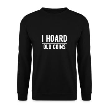 J’accumule de vieilles pièces de monnaie Cadeau de chemise - Sweat-shirt Unisexe - noir - Devant - Alina (178cm) & Michal (187cm)