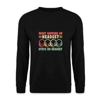 What Happens On Headset Stays On Headset - Unisex Sweatshirt - black - Front - Alina (178cm) & Michal (187cm)