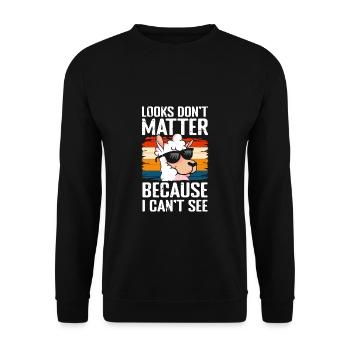 Looks Dont Matter Because I Cant See - Unisex Pullover - Schwarz - Vorne - Alina (178cm) & Michal (187cm)