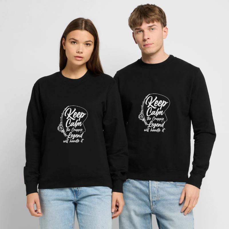 Keep Calm Th Crappie Legend Will Handle It Unisex Sweatshirt