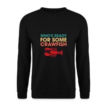 Whos Read For Some Crawfish? - Unisex Pullover - Schwarz - Vorne - Alina (178cm) & Michal (187cm)