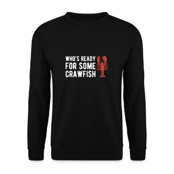 Who´s Ready For Some Crawfish Shirt Geschenk - Unisex Pullover - Schwarz - Vorne - Alina (178cm) & Michal (187cm)