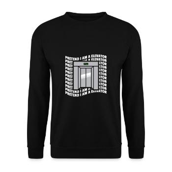 Pretend I Am A Elevator Shirt - Unisex Pullover - Schwarz - Vorne - Alina (178cm) & Michal (187cm)
