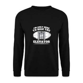 Dans le seul ici pour monter la chemise d’ascenseur - Sweat-shirt Unisexe - noir - Devant - Alina (178cm) & Michal (187cm)