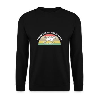 I Have The Secret System Shirt - Unisex Pullover - Schwarz - Vorne - Alina (178cm) & Michal (187cm)