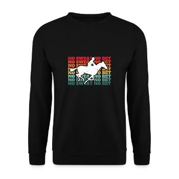 No Sweat No Bet Shirt - Unisex Sweatshirt - black - Front - Alina (178cm) & Michal (187cm)