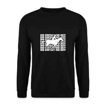 No Sweat No Bet Shirt - Unisex Sweatshirt - black - Front - Alina (178cm) & Michal (187cm)