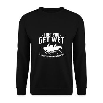 I Bet You Get Wet If I Show You My Horse Racing - Unisex Sweatshirt - black - Front - Alina (178cm) & Michal (187cm)