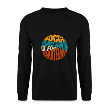 Bocce Shirt Gift Boccia Player - Unisex Sweatshirt - black - Front - Alina (178cm) & Michal (187cm)