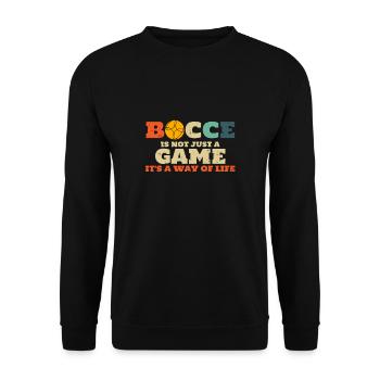 Bocce Is Not Just A Game Its A Way Of Life - Unisex Sweatshirt - black - Front - Alina (178cm) & Michal (187cm)