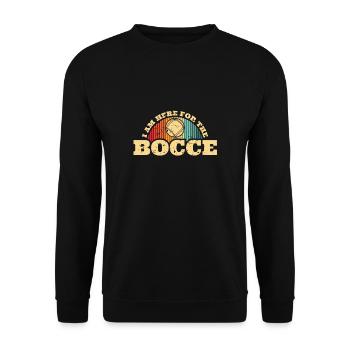I Am Here For The Bocce Shirt Gift - Unisex Sweatshirt - black - Front - Alina (178cm) & Michal (187cm)