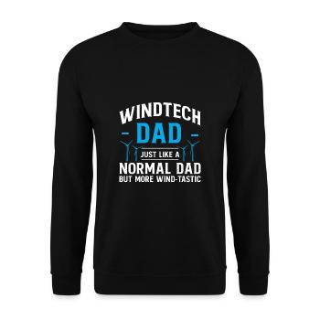 Windtech Dad Just Like A Normal Dad Father's Day Dad - Unisex Sweatshirt - black - Front - Alina (178cm) & Michal (187cm)