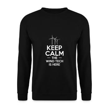 Keep Calm The Wind Tech Is Here Shirt Gift - Unisex Sweatshirt - black - Front - Alina (178cm) & Michal (187cm)