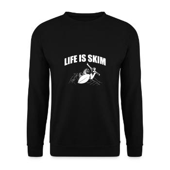 Life Is Skim Shirt Cadeau Skimboarder - Sweat-shirt Unisexe - noir - Devant - Alina (178cm) & Michal (187cm)