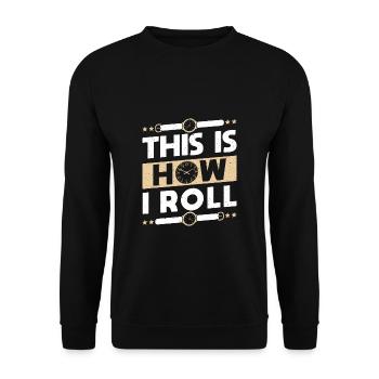 Voici comment je roule montre cadeau de chemise collector - Sweat-shirt Unisexe - noir - Devant - Alina (178cm) & Michal (187cm)