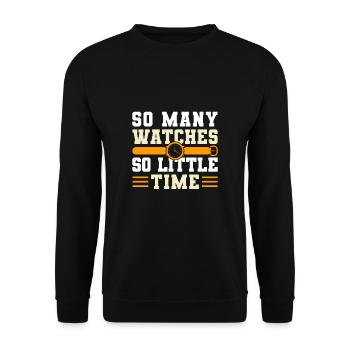 So Many Watches So Little Time - Unisex Pullover - Schwarz - Vorne - Alina (178cm) & Michal (187cm)
