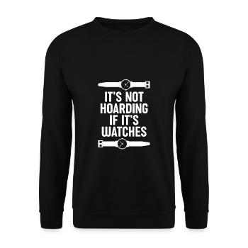 Its Not Hoarding If Its Watches - Unisex Pullover - Schwarz - Vorne - Alina (178cm) & Michal (187cm)