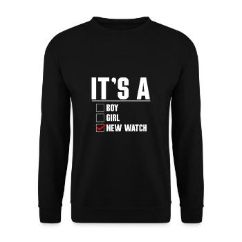 It´s A Boy Girl New Watch Shirt Uhrensammler - Unisex Pullover - Schwarz - Vorne - Alina (178cm) & Michal (187cm)