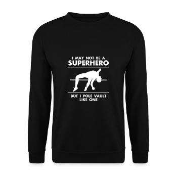 Chemise de saut à la perche Cadeau Saut à la perche Slogan - Sweat-shirt Unisexe - noir - Devant - Alina (178cm) & Michal (187cm)