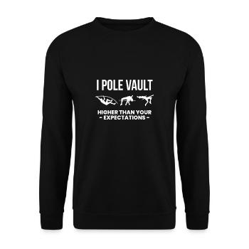 Je pôle plus haut que vos attentes - Sweat-shirt Unisexe - noir - Devant - Alina (178cm) & Michal (187cm)