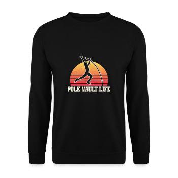 Pole Vault Life Shirt Geschenk Stabhochsprung - Unisex Pullover - Schwarz - Vorne - Alina (178cm) & Michal (187cm)
