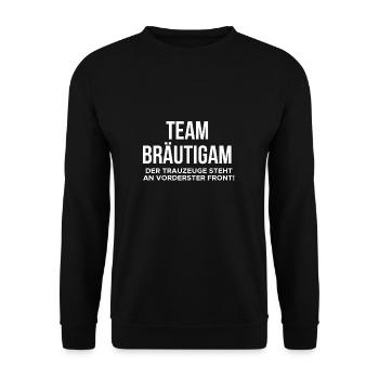 Team Bräutigam Shirt Geschenk - Unisex Pullover - Schwarz - Vorne - Alina (178cm) & Michal (187cm)