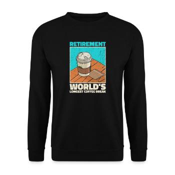 Retirement: Longest coffee break in the world - Unisex Sweatshirt - black - Front - Alina (178cm) & Michal (187cm)