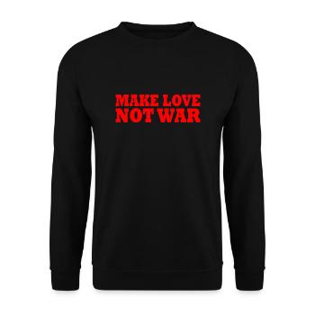 Make love not war - Unisex Sweatshirt - black - Front - Alina (178cm) & Michal (187cm)