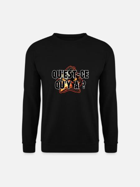 qu'est-ce qu'y a ? - Sweat-shirt Unisexe - noir