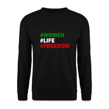 Women life freedom - Unisex Sweatshirt - black - Front - Alina (178cm) & Michal (187cm)