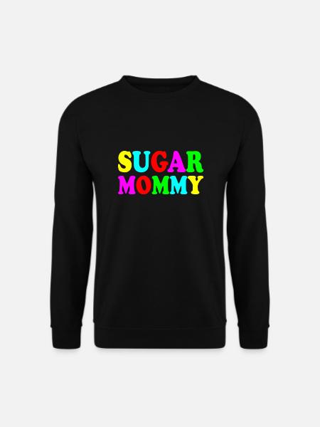 Sugar mommy - Unisex Sweatshirt - black