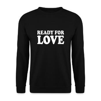 Ready for love - Unisex Pullover - Schwarz - Vorne - Alina (178cm) & Michal (187cm)