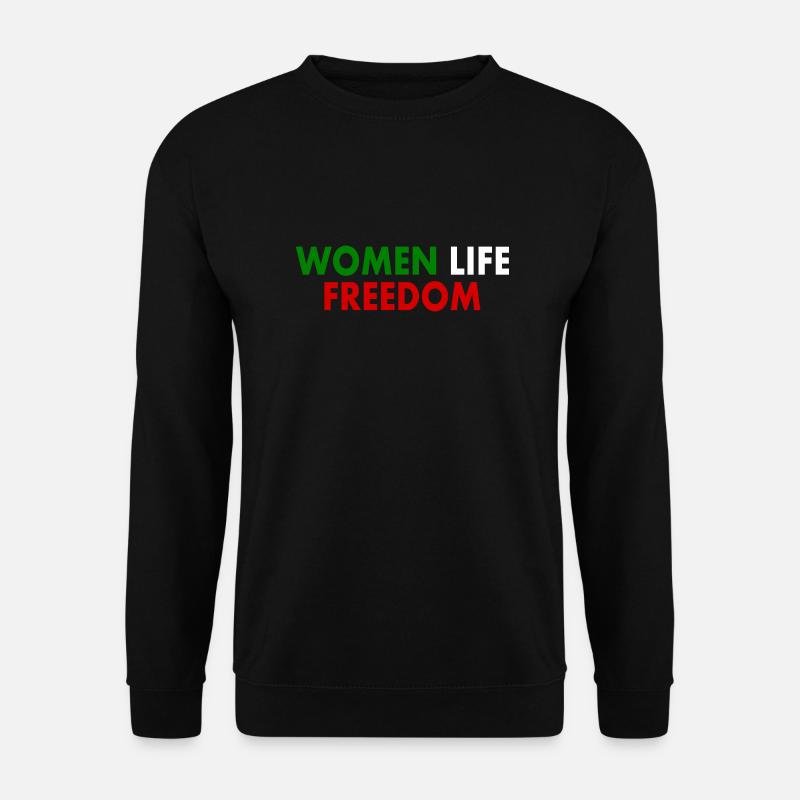 Women life freedom - Unisex Pullover - Schwarz