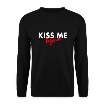 Kiss me again - Unisex Sweatshirt - black - Front - Alina (178cm) & Michal (187cm)