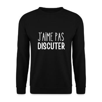 j'aime pas discuter - Sweat-shirt Unisexe - noir - Devant - Alina (178cm) & Michal (187cm)