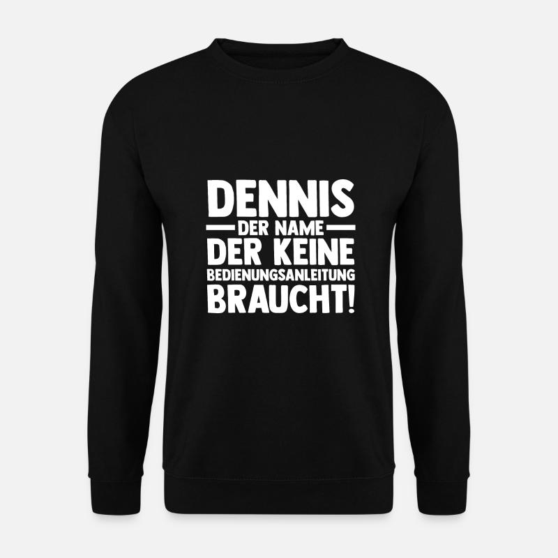 First name Dennis - Unisex Sweatshirt - black