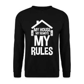 My House My Remote My Rules 4 - Unisex Sweatshirt - black - Front - Alina (178cm) & Michal (187cm)