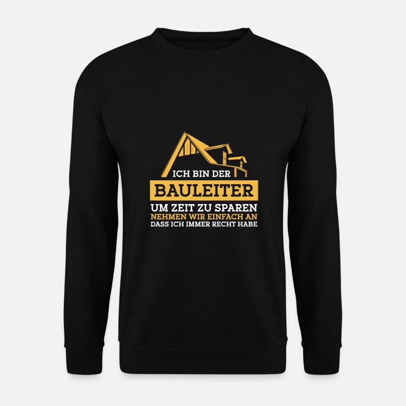Bauleiter Bauaufsicht Bauleitung - Unisex Pullover - Schwarz